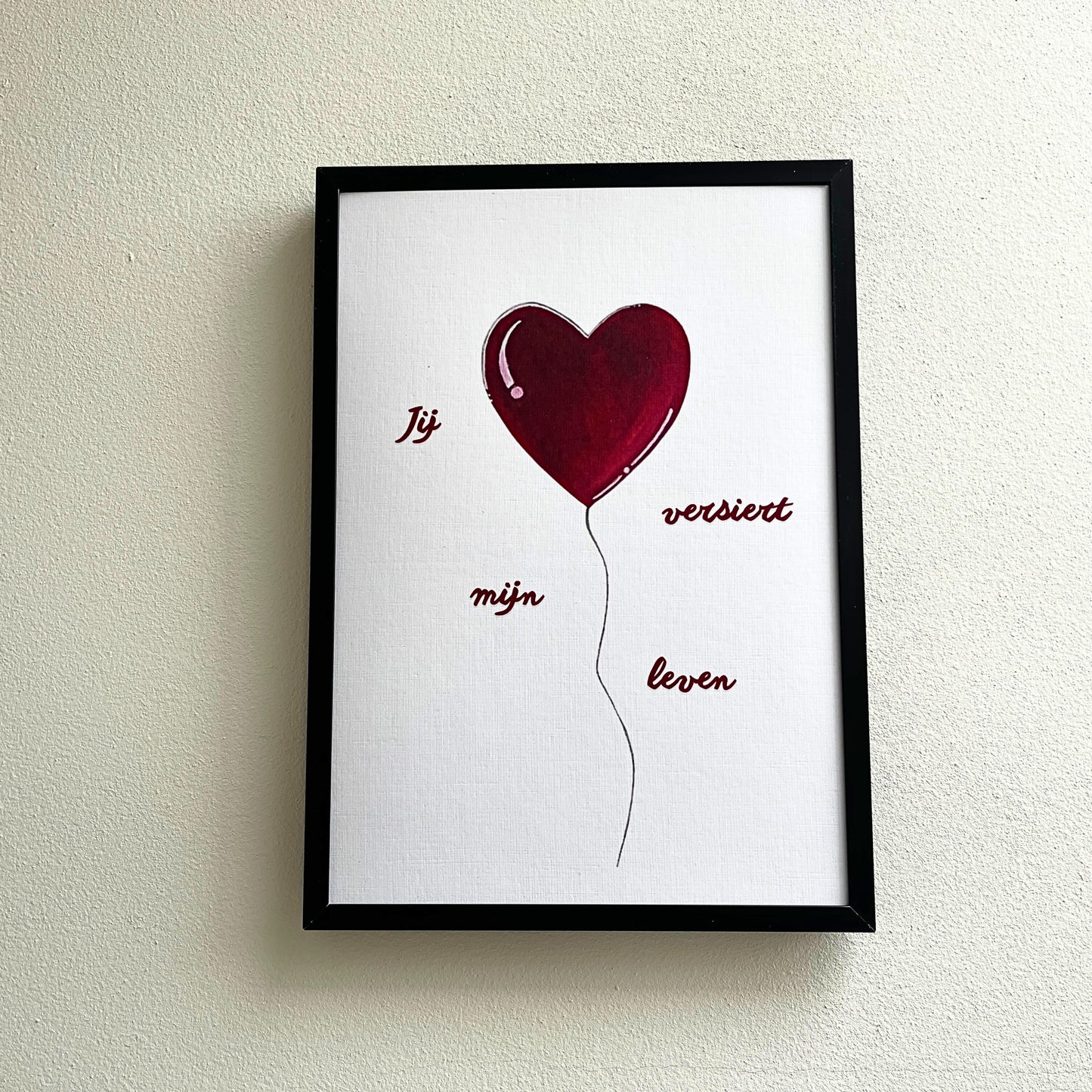 Art print 'You decorate my life'